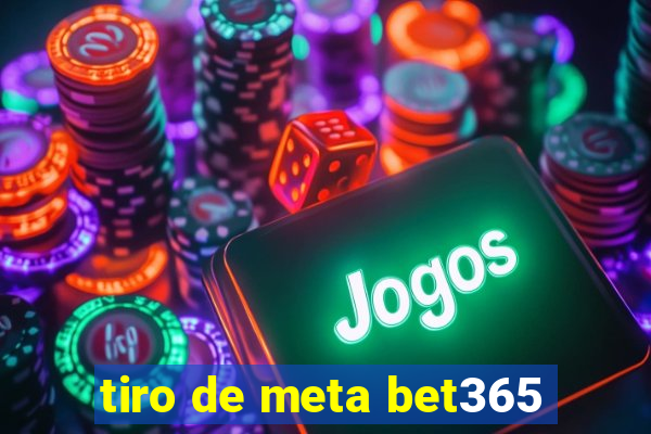 tiro de meta bet365